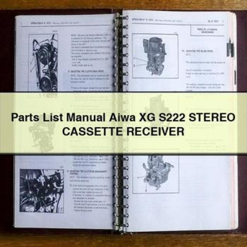 Liste des pièces détachées du récepteur stéréo à cassette Aiwa XG S222 en téléchargement PDF