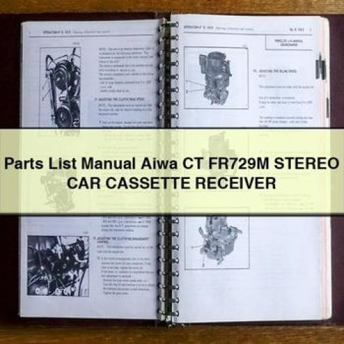 Liste des pièces détachées Manuel Aiwa CT FR729M Récepteur stéréo de voiture à cassette PDF à télécharger