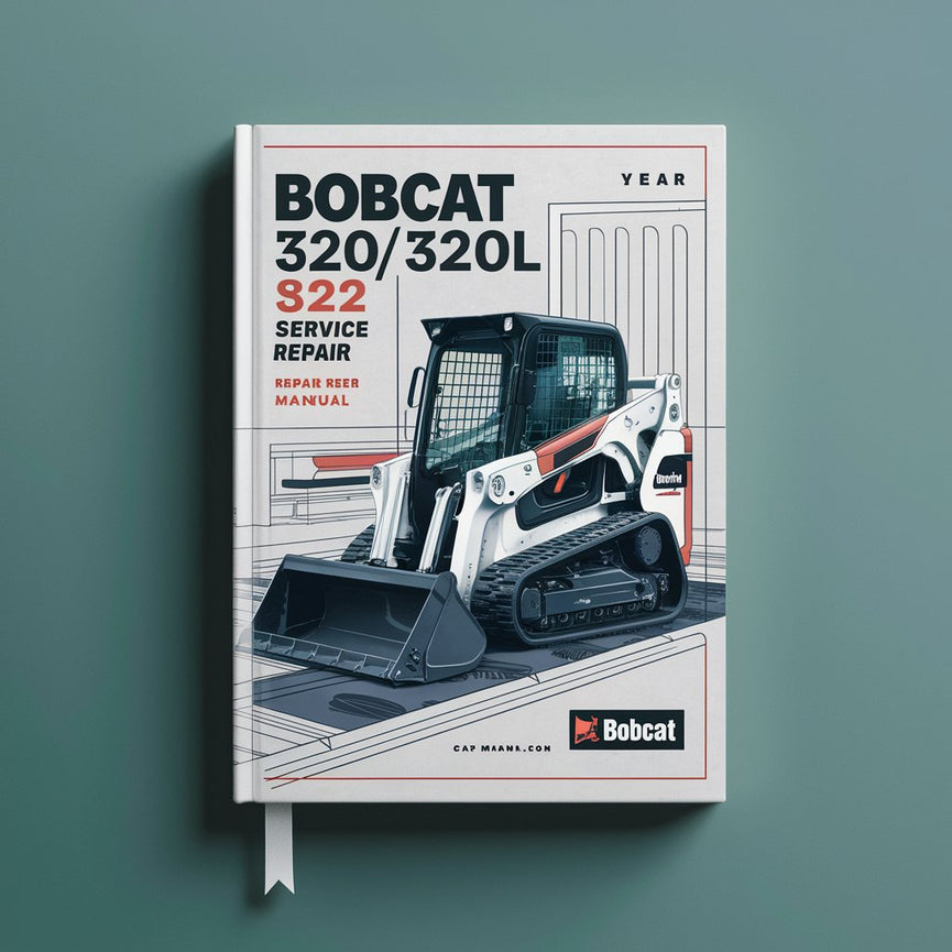 Bobcat 320/320L 322 Mini Excavator Service Repair Manual