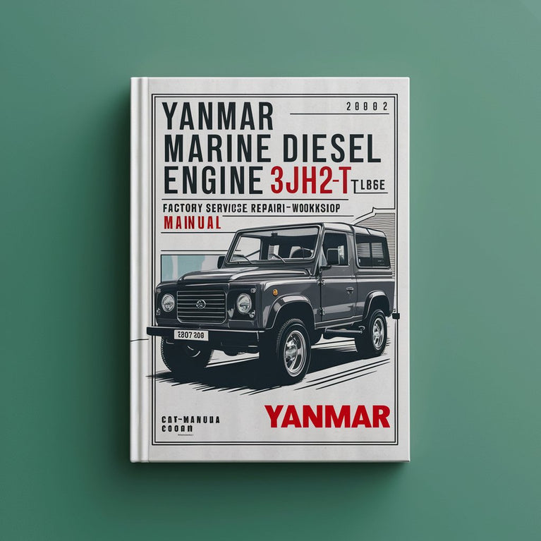 Yanmar Marine Diesel Engine 3JH2-(B)E 3JH2-T(B)E 3JH25A 3JH30A  Factory Service/Repair/ Workshop Manual