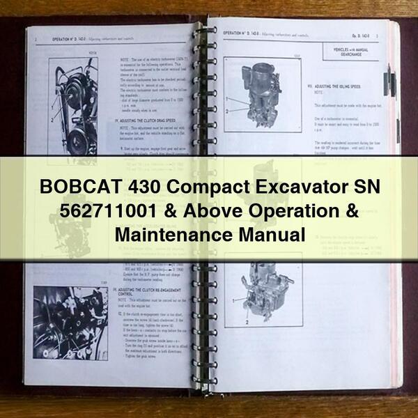 Manual de operación y mantenimiento de la excavadora compacta BOBCAT 430 SN 562711001 y superiores