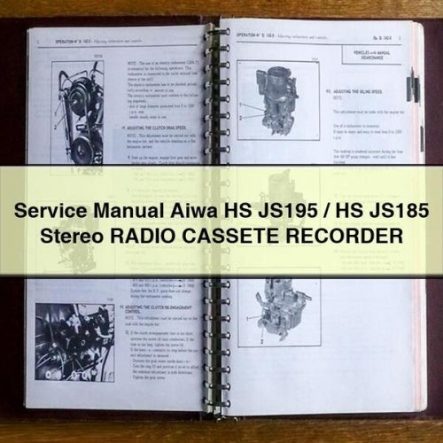 Manuel de service Aiwa HS JS195 / HS JS185 Radio-cassette stéréo à télécharger en PDF