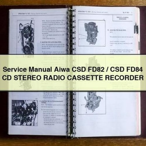 Manuel de service Aiwa CSD FD82 / CSD FD84 CD Stereo RADIO CASSETTE RECORDER PDF Télécharger