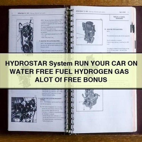 Système HYDROSTAR FAITES ROULER VOTRE VOITURE AVEC DU CARBURANT SANS EAU, DU GAZ HYDROGÈNE + DE NOMBREUX BONUS GRATUITS