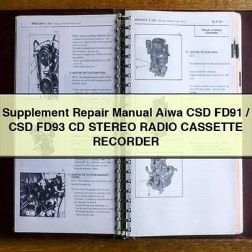 Manuel de réparation complémentaire Aiwa CSD FD91 / CSD FD93 CD Stereo RADIO CASSETTE RECORDER PDF Télécharger