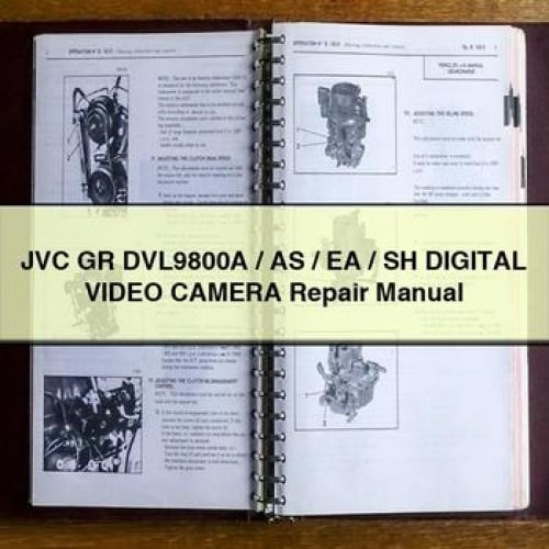 Manuel de réparation de la caméra vidéo numérique JVC GR DVL9800A / AS / EA / SH Télécharger PDF