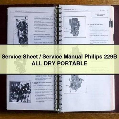 Service Sheet / Service Manual Philips 229B All DRY PORTABLE PDF Download