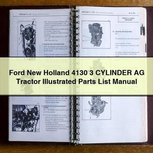 Ford New Holland 4130 3 CYLINDER AG Tractor ILLUSTRATED Parts List Manual PDF Download