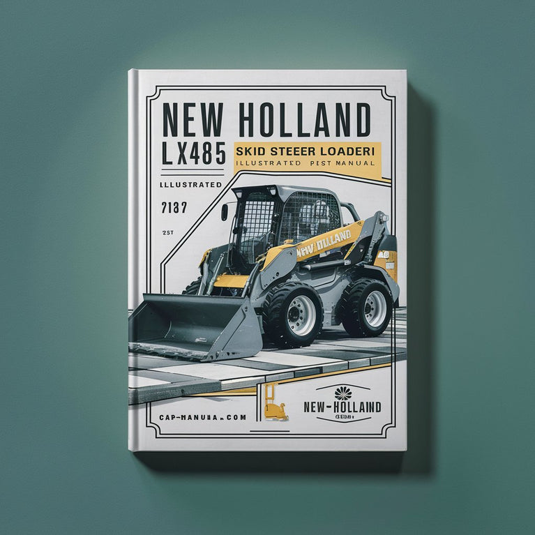 NEW Holland LX485 SKID STEER Loader ILLUSTRATED Parts List Manual PDF Download