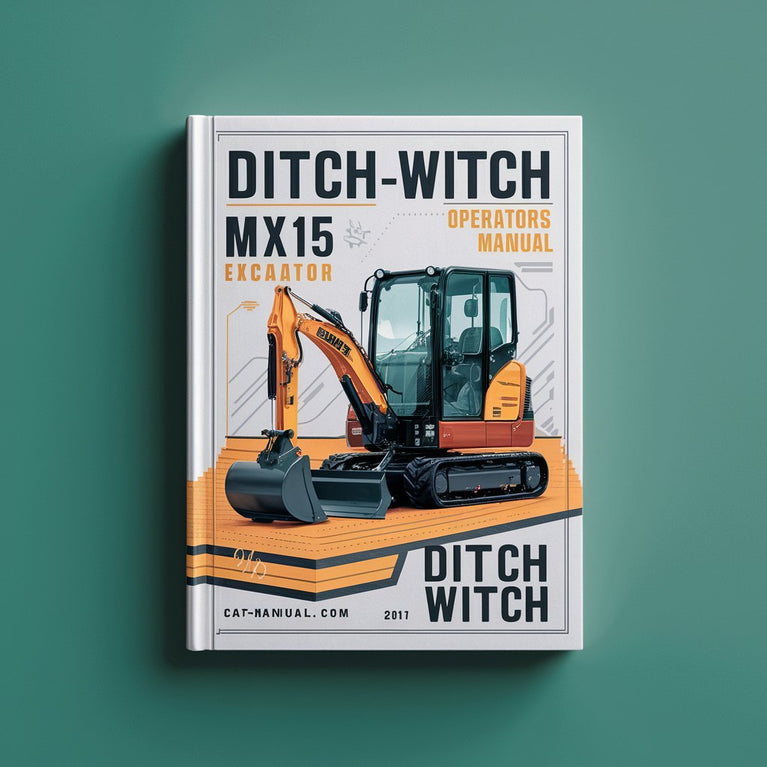 Manual del operador de la miniexcavadora Ditch Witch MX15