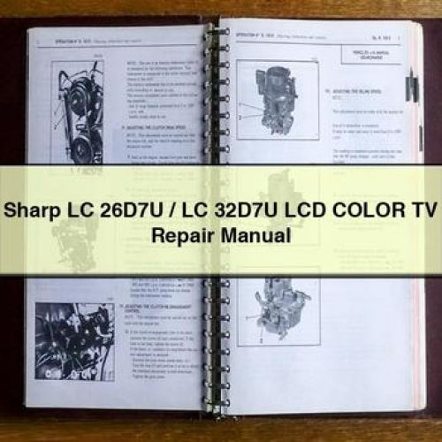 Sharp LC 26D7U / LC 32D7U LCD Color TV Repair Manual PDF Download