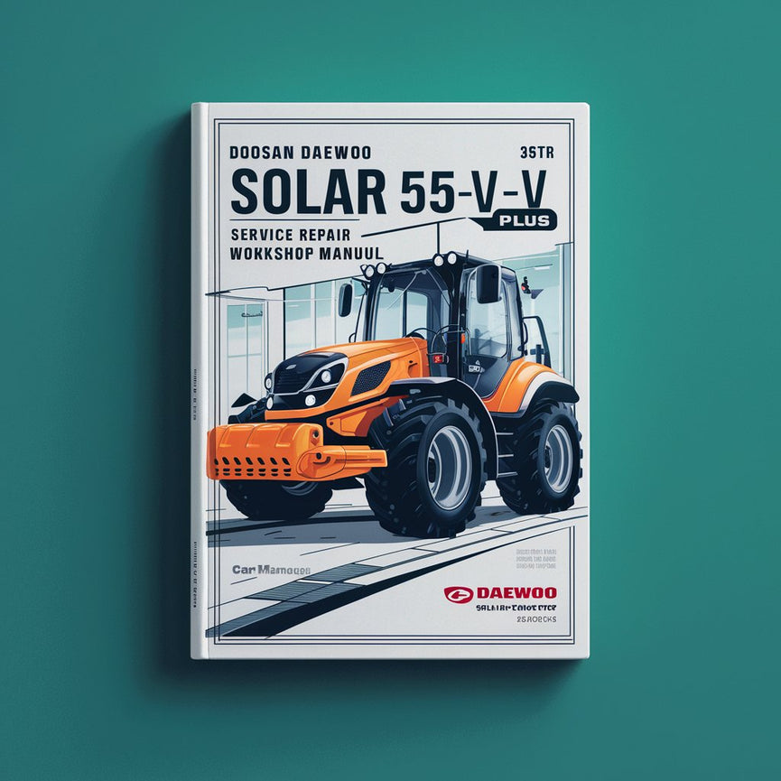 Doosan Daewoo Solar 55-V Plus Excavator Service Repair Workshop Manual