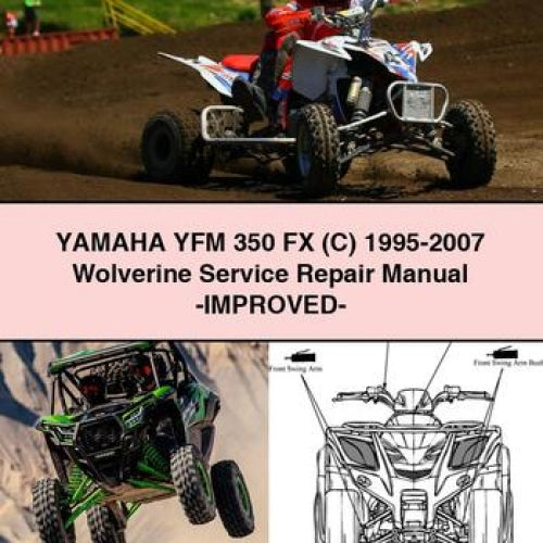 Manuel de réparation et d'entretien du Yamaha YFM 350 FX (C) 1995-2007 Wolverine - Amélioré - Téléchargement PDF