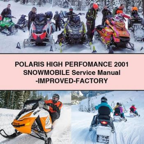 POLARIS High PERFOMANCE 2001 Snowmobile Service Manual -Improved-Factory PDF Download