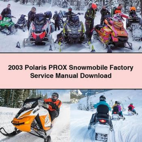 2003 Polaris PROX Snowmobile Factory Service Manual Download PDF