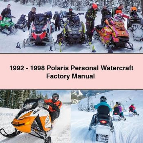 1992 - 1998 Polaris Personal Watercraft Factory Manual PDF Download