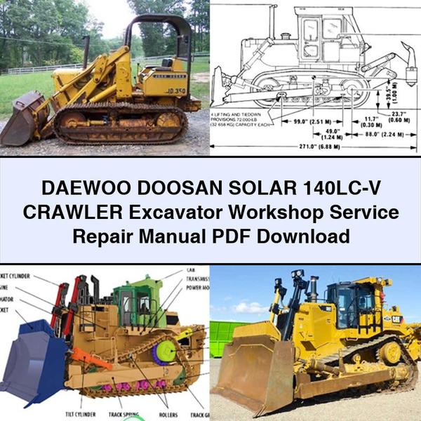 DAEWOO DOOSAN SOLAR 140LC-V Crawler Excavator Workshop Service Repair Manual