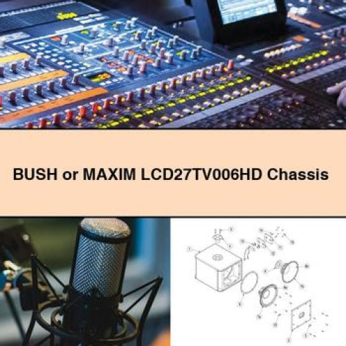 Châssis BUSH ou MAXIM LCD27TV006HD