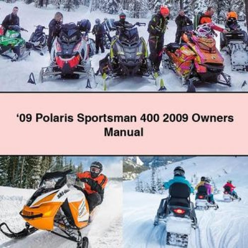 Manuel du propriétaire Polaris Sportsman 400 2009 Télécharger PDF