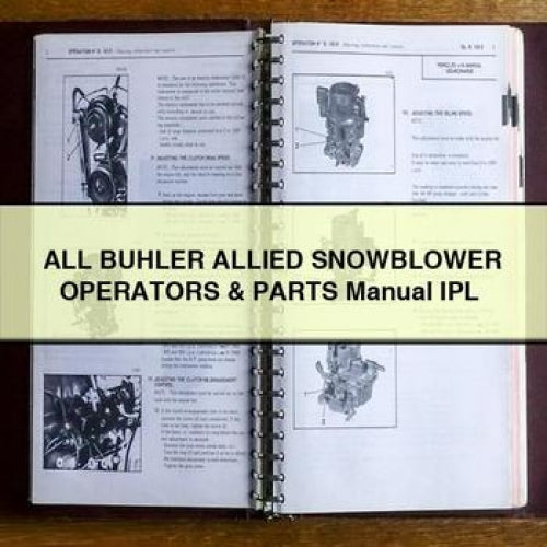 Manuel d'utilisation et de pièces détachées pour souffleuse à neige ALL BUHLER ALLIED IPL PDF Download