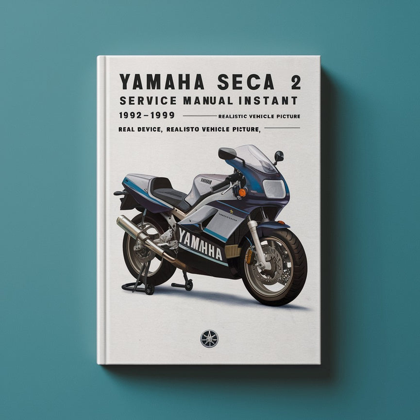 Manuel d'entretien Yamaha Seca 2 1992-1999 Téléchargement instantané PDF