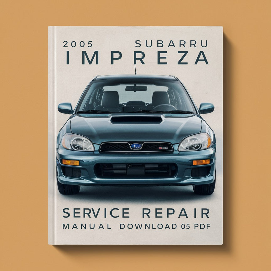 Téléchargement instantané du manuel d'entretien Subaru Impreza 2005 05 PDF