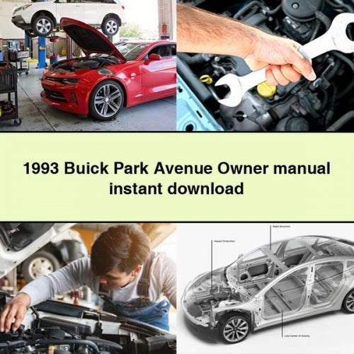 Téléchargement instantané du manuel du propriétaire de la Buick Park Avenue 1993 en PDF