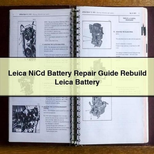 Guide de réparation de la batterie Leica NiCd Reconstruire la batterie Leica