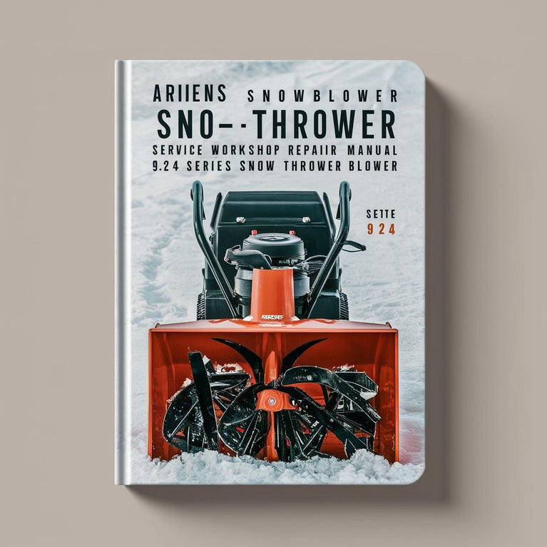 Ariens Snowblower Sno-Thro Service Workshop Repair Manual 924 Series Snow Thrower Blower PDF Download