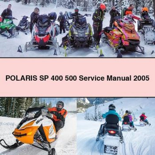 POLARIS SP 400 500 Service Manual 2005 PDF Download