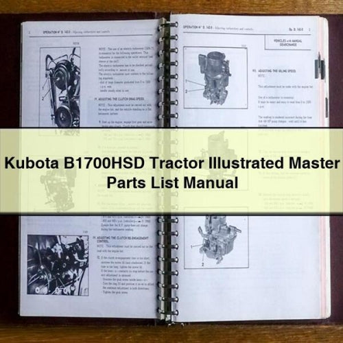 Manuel illustré des pièces détachées du tracteur Kubota B1700HSD à télécharger en PDF