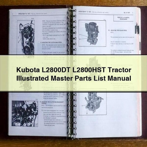 Manuel illustré des pièces détachées du tracteur Kubota L2800DT L2800HST Télécharger PDF