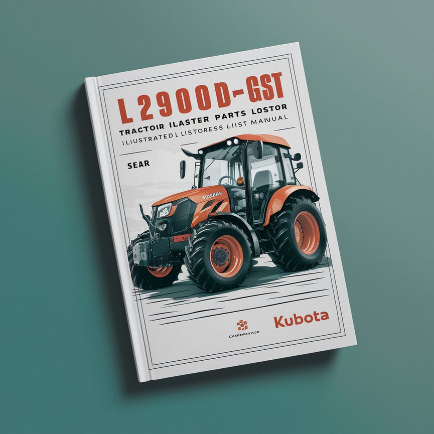 Manual ilustrado de la lista maestra de piezas del tractor Kubota L2900DT-GST