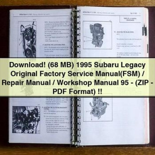 Download (68 MB) 1995 Subaru Legacy Original Factory Service Manual(FSM) / Repair Manual / Workshop Manual 95 - (ZIP - PDF Format)