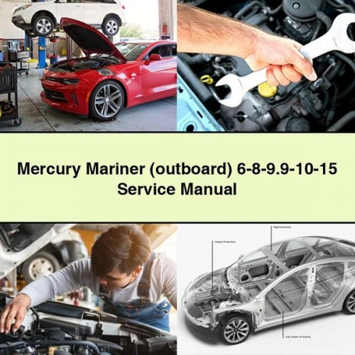 Mercury Mariner (outboard) 6-8-9.9-10-15 Service Manual PDF Download