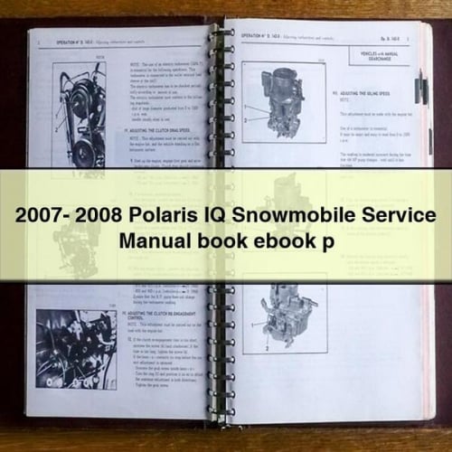 Manuel d'entretien de la motoneige Polaris IQ 2007-2008 livre électronique p PDF Télécharger