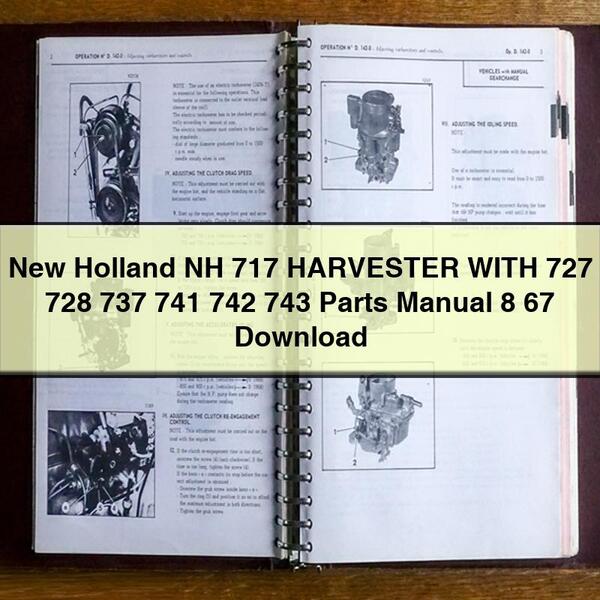 New Holland NH 717 HARVESTER WITH 727 728 737 741 742 743 Parts Manual 8 67