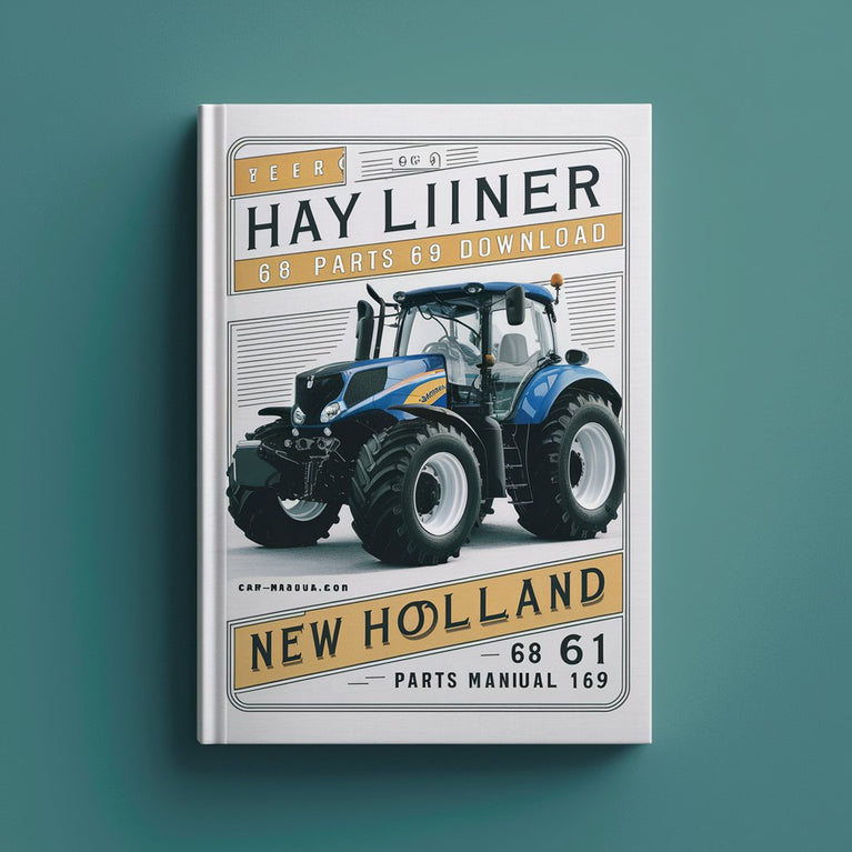 New Holland NH Super HAYLINER 68 And 69 Parts Manual 12 61