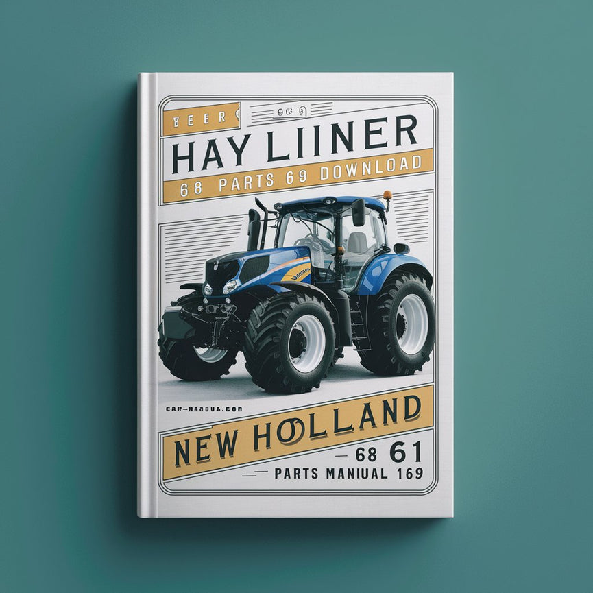 New Holland NH Super HAYLINER 68 And 69 Parts Manual 12 61