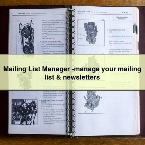 Mailing List Manager -manage your mailing list & newsletters