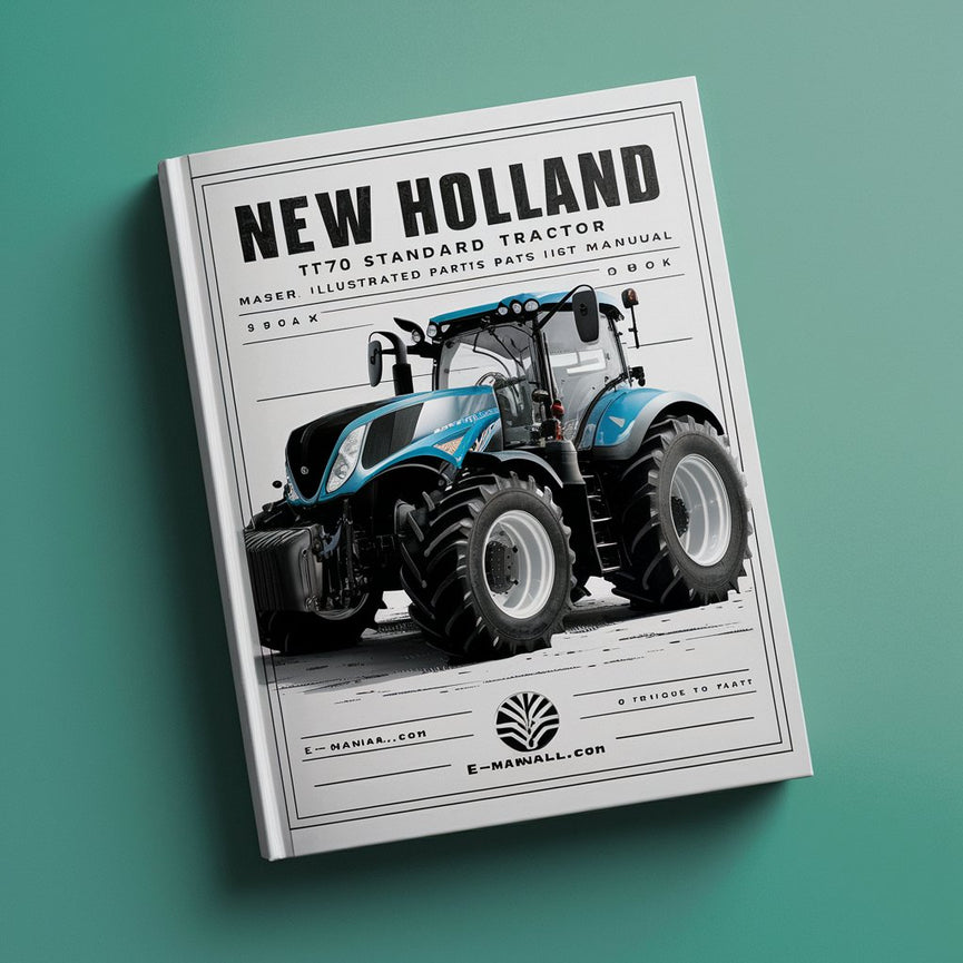 NEW Holland TN70 STAndARD Tractor MASTER ILLUSTRATED Parts List Manual BOOK PDF Download