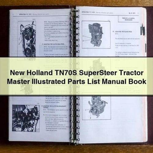 Manuel de la liste des pièces détachées du tracteur NEW Holland TN70S SuperSTEER MASTER ILLUSTRATED LIVRE à télécharger en PDF