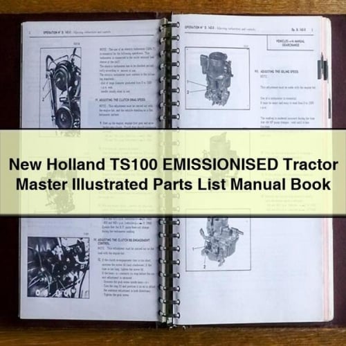 Manuel de la liste des pièces détachées du tracteur NEW Holland TS100 EMISSIONISED MASTER ILLUSTRATED LIVRE PDF Télécharger