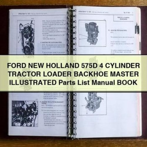 Ford New Holland 575D 4 CYLINDER Tractor Loader BACKHOE MASTER ILLUSTRATED Parts List Manual BOOK PDF Download