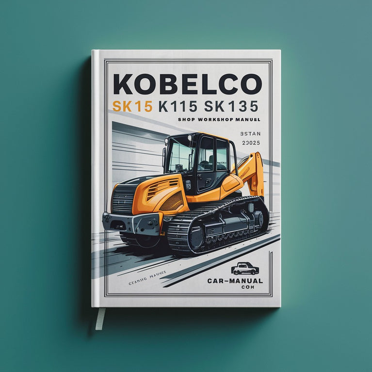 KOBELCO SK115 SK135 Crawler Excavator Shop Workshop Manual