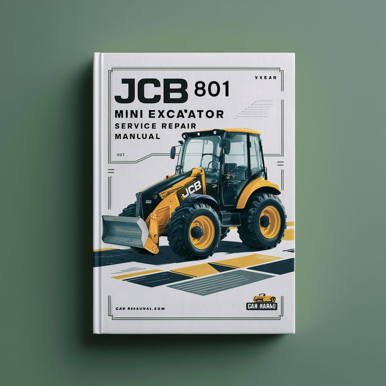 Manuel de réparation et d'entretien de la mini-pelle JCB 801