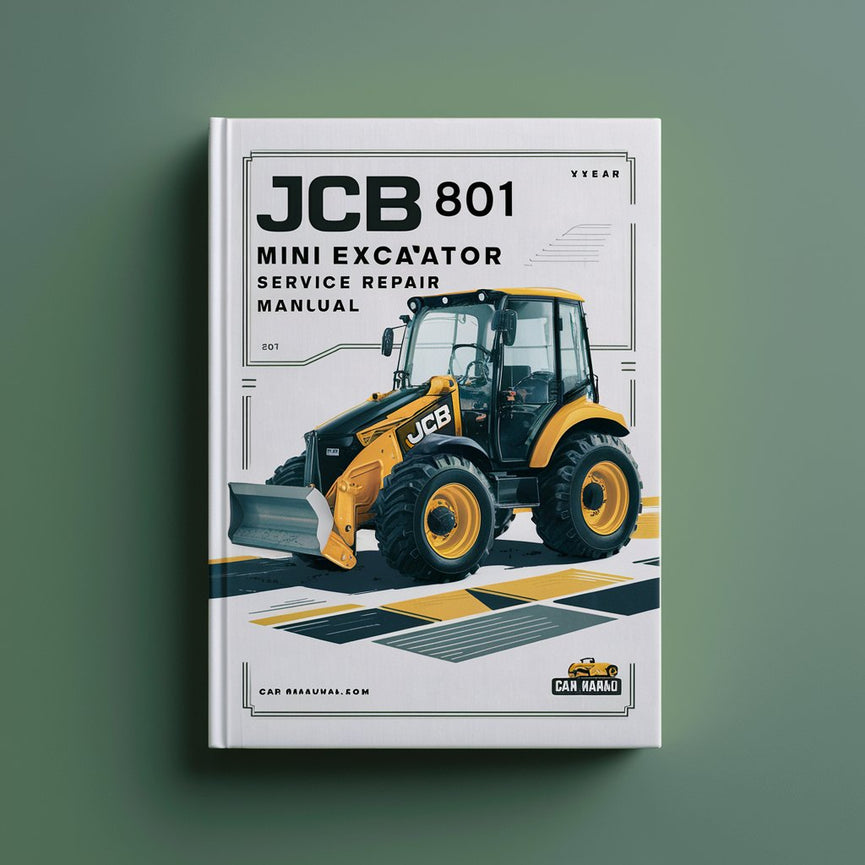 JCB 801 Mini Excavator Service Repair Manual