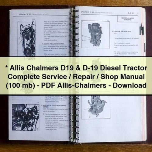 * Allis Chalmers D19 & D-19 DIESEL Tractor Complete Service / Repair / Shop Manual (100 mb) - PDF Allis-Chalmers - Download