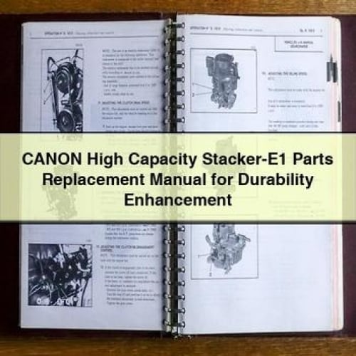 CANON High Capacity Stacker-E1 Parts Replacement Manual for Durability Enhancement PDF Download