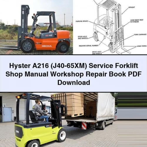 Hyster A216 (J40-65XM) Service Forklift Shop Manual Workshop Repair Book